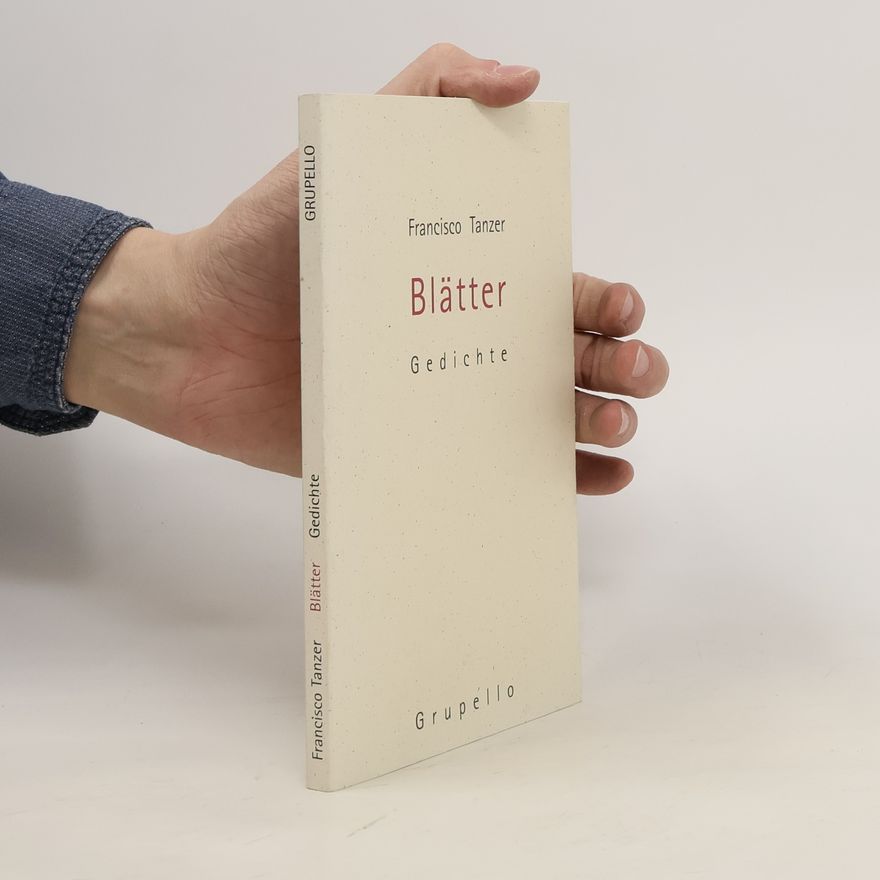 Francisco Tanzer Blätter