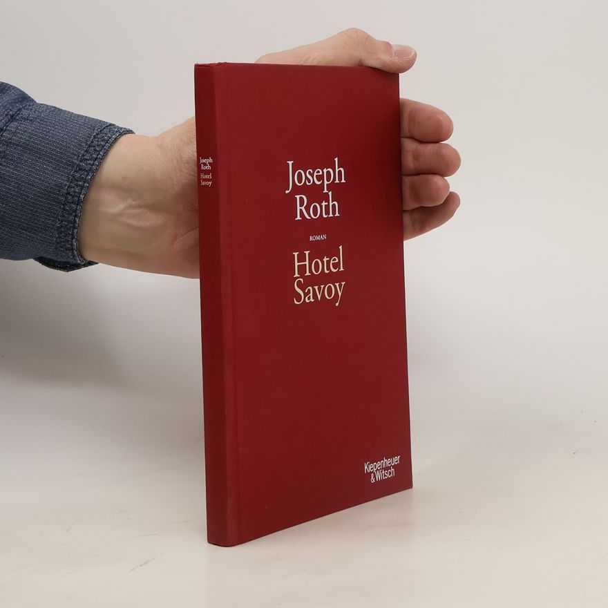 Joseph Roth Hotel Savoy
