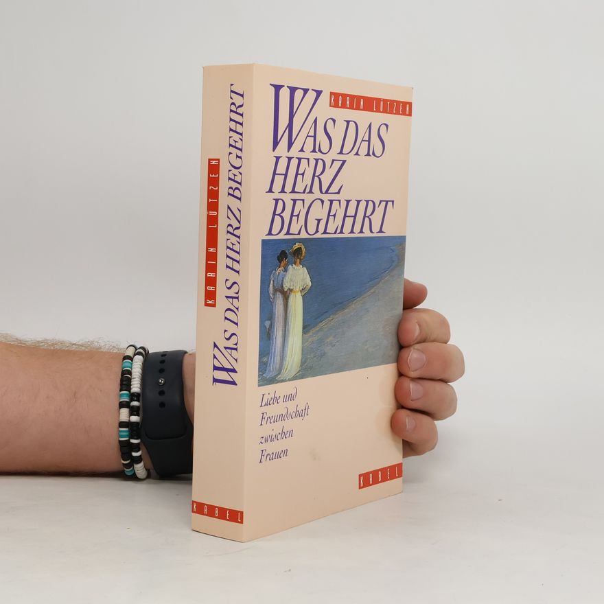 Karin Lützen Was das Herz begehrt