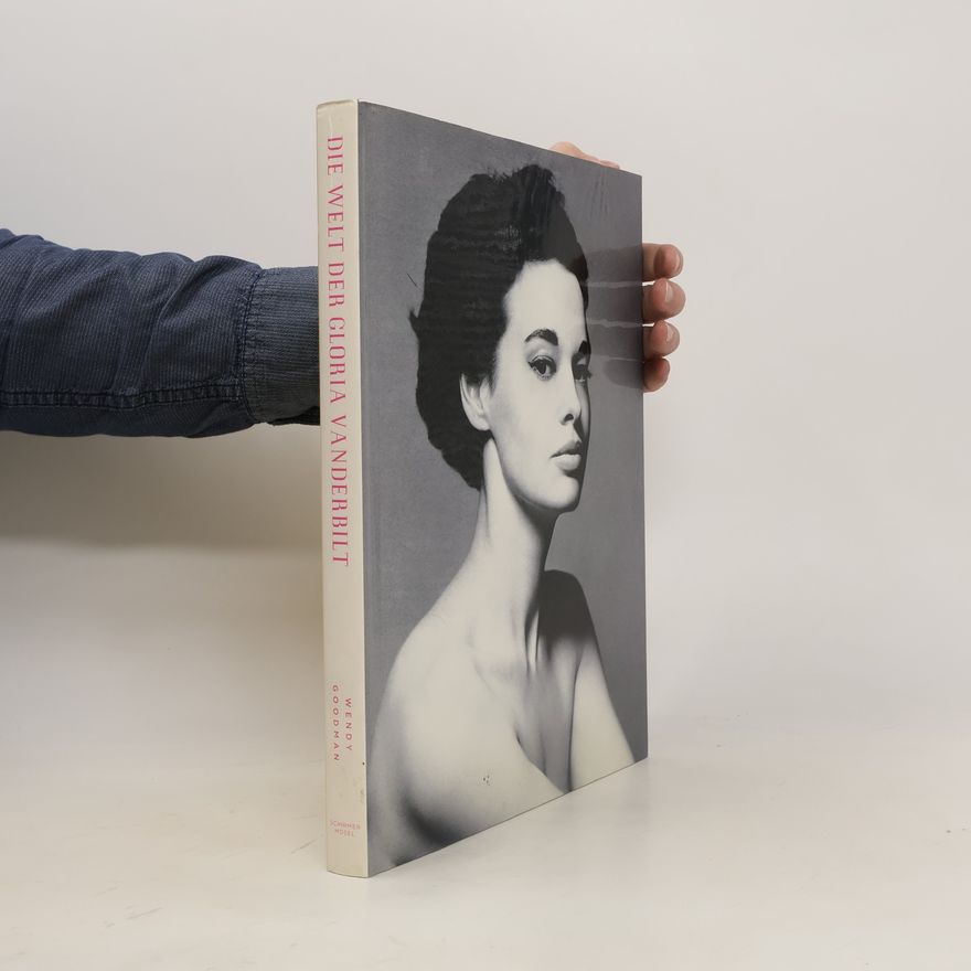 Wendy Goodman Die Welt der Gloria Vanderbilt