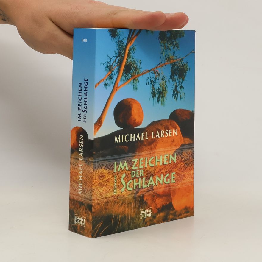 Michael Larsen Im Zeichen der Schlange