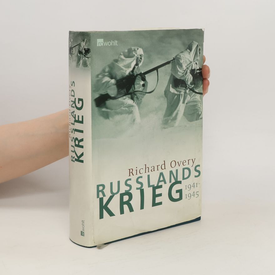 Richard Overy Russlands Krieg