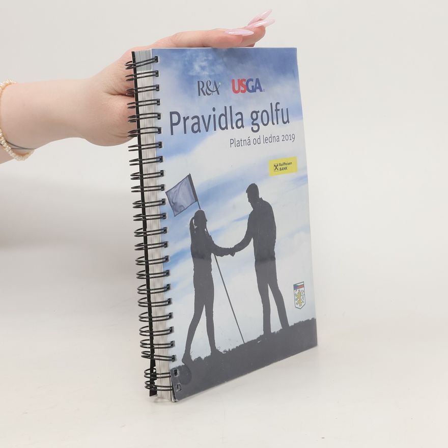 AA.VV. Pravidla golfu. Platná od ledna 2019