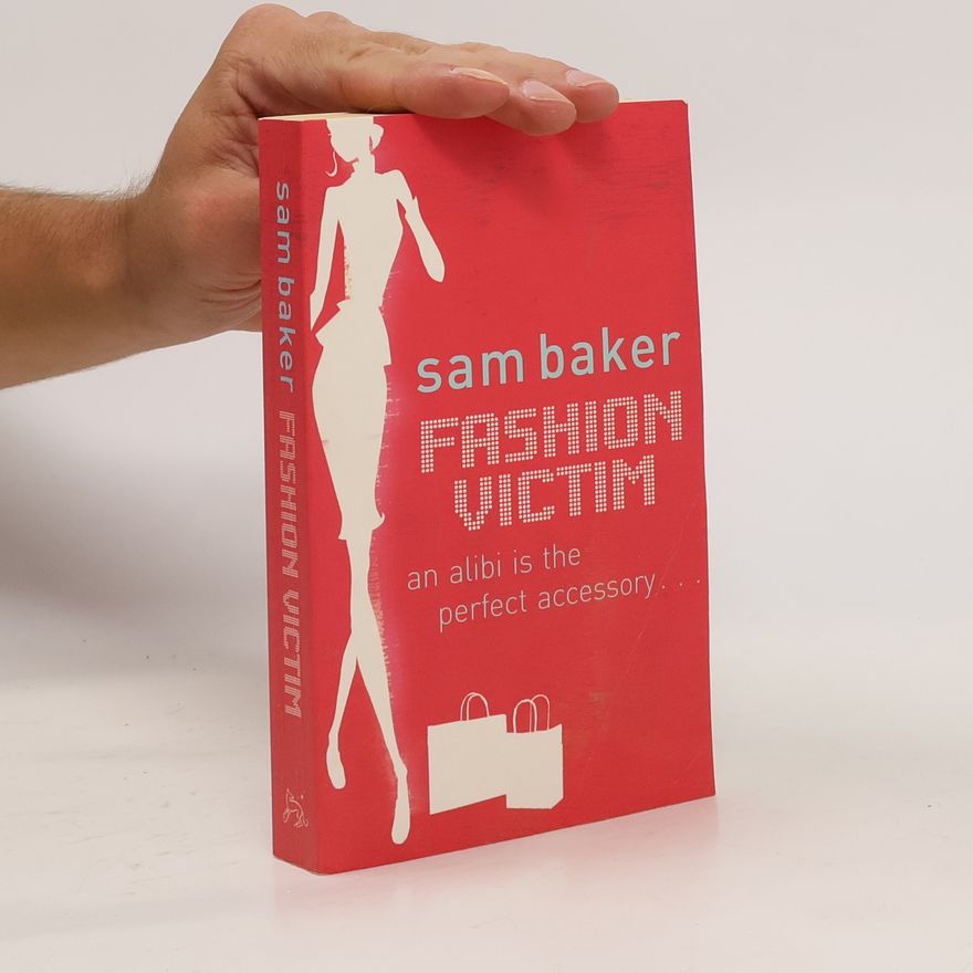 Sam Baker Fashion victim