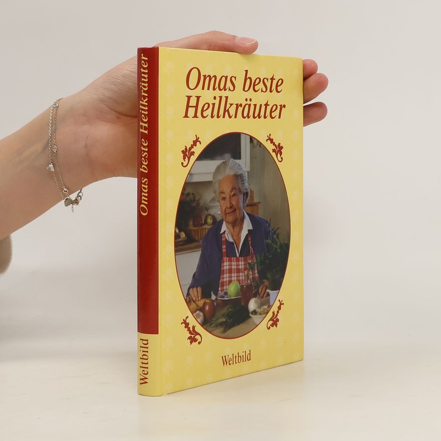 Herbert Schwinghammer Omas beste Heilkräuter