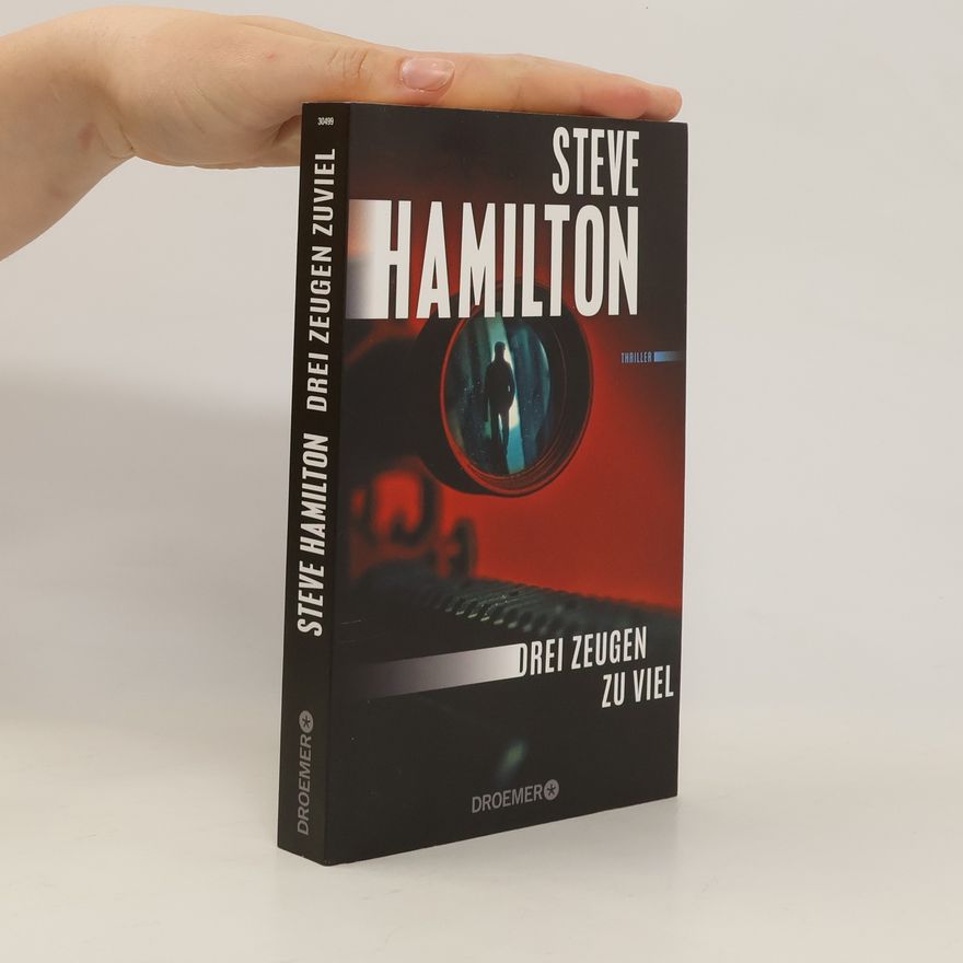 Steve Hamilton Drei Zeugen zu viel