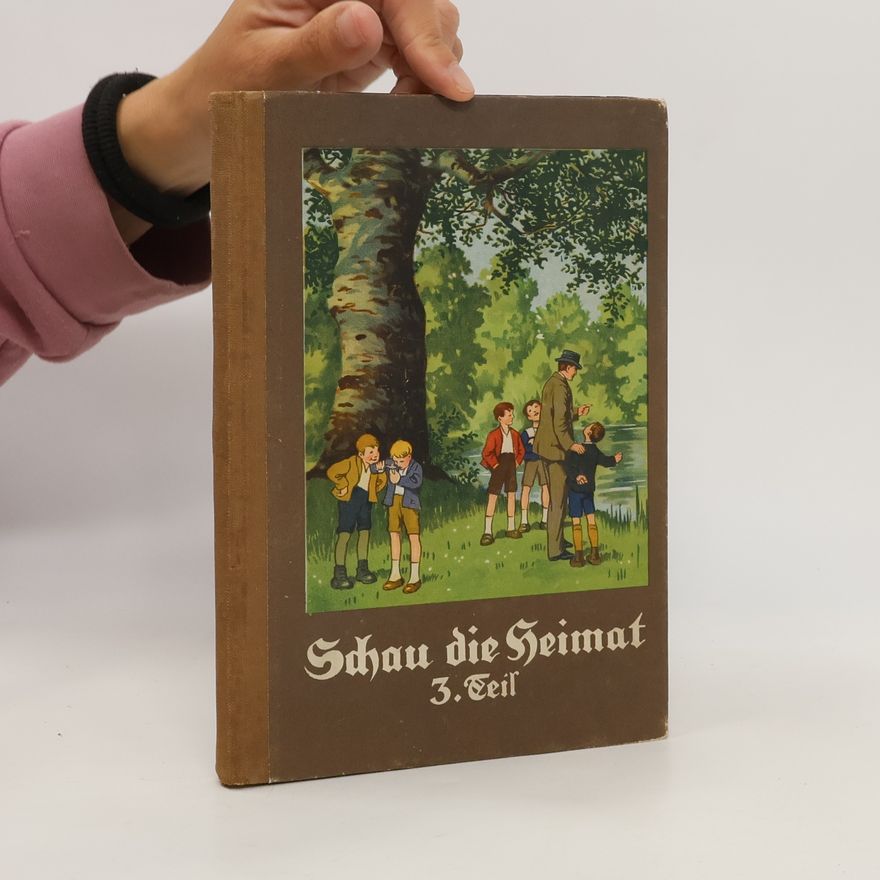 Ferd. Strauss Schau die Heimat: ein Naturgeschichtsbuch für die Hauptschule