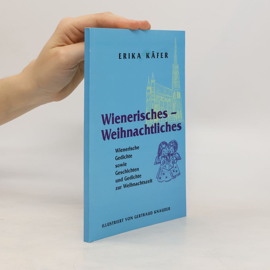 Erika Käfer Wienerisches - Weihnachtliches