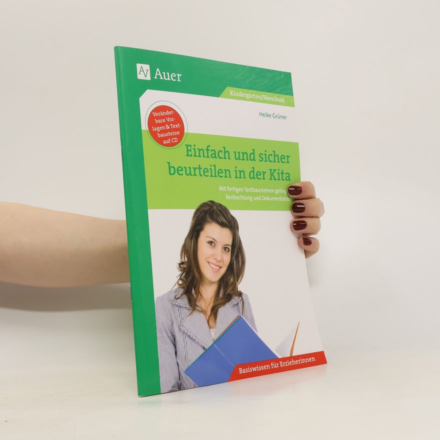 Heike Grüner Einfach und sicher beurteilen in der Kita