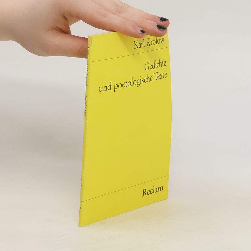 Karl Krolow Gedichte und poetologische Texte