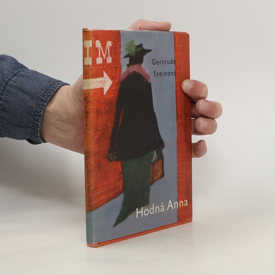Gertrude Stein Hodná Anna