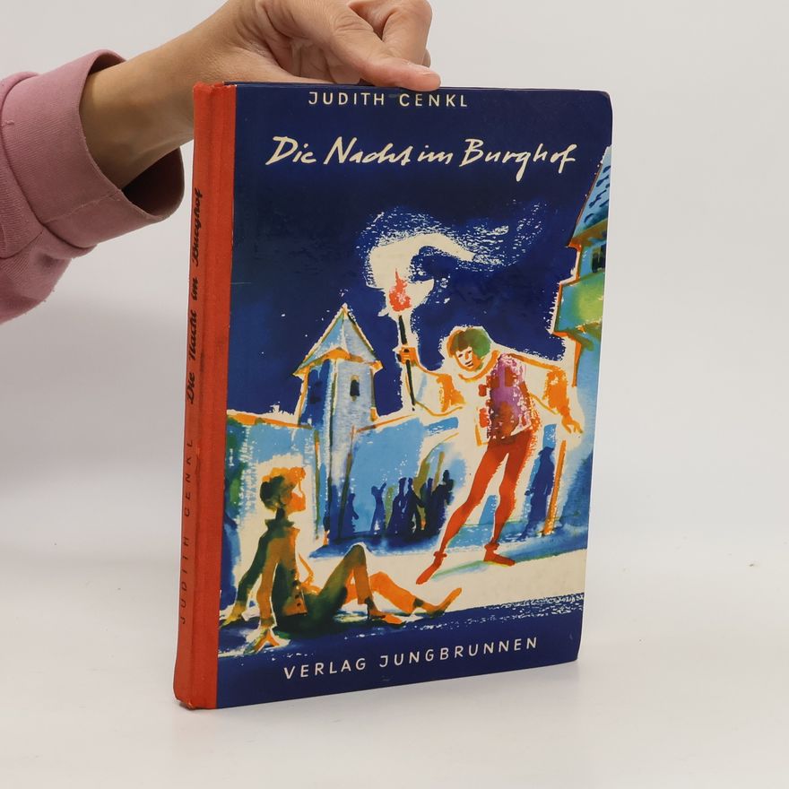 Judith Cenkl Die Nacht im Burghof