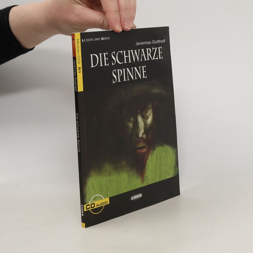 Jeremias Gotthelf Die schwarze Spinne