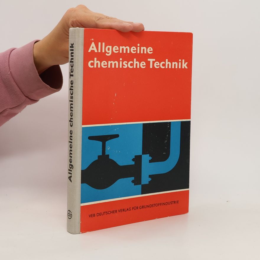Kolektív autorov Allgemeine chemische Technik