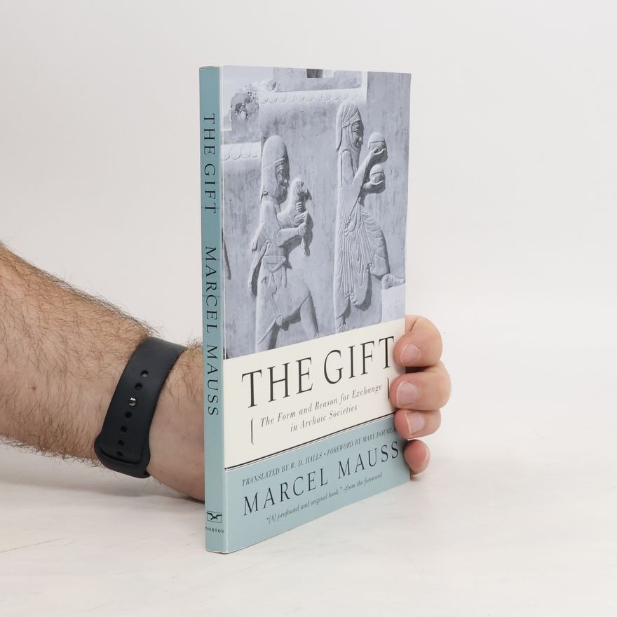 Marcel Mauss The Gift