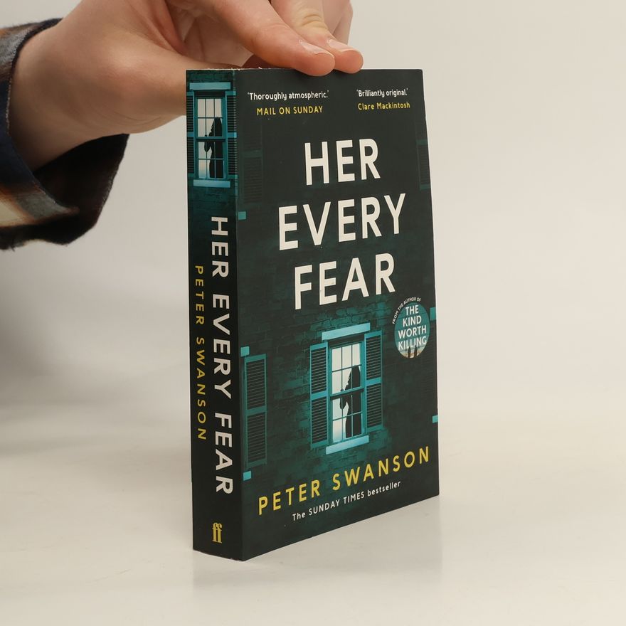 Peter Swanson Her Every Fear