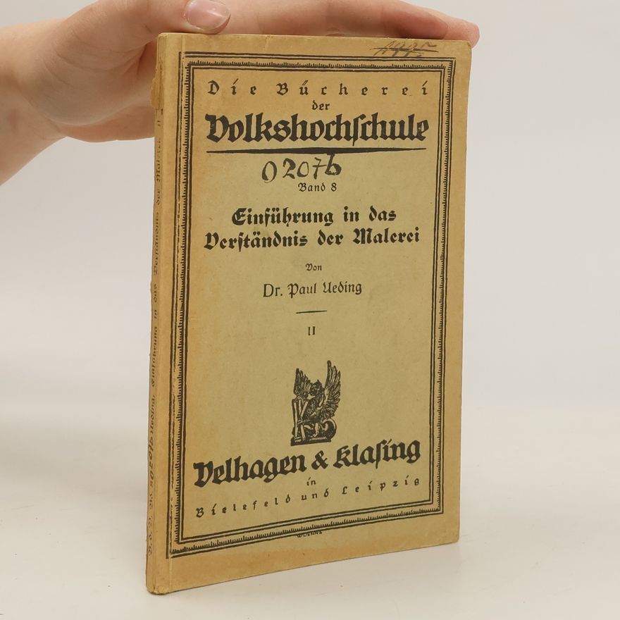 Paul Ueding Einführung in das Verständnis der Malerei