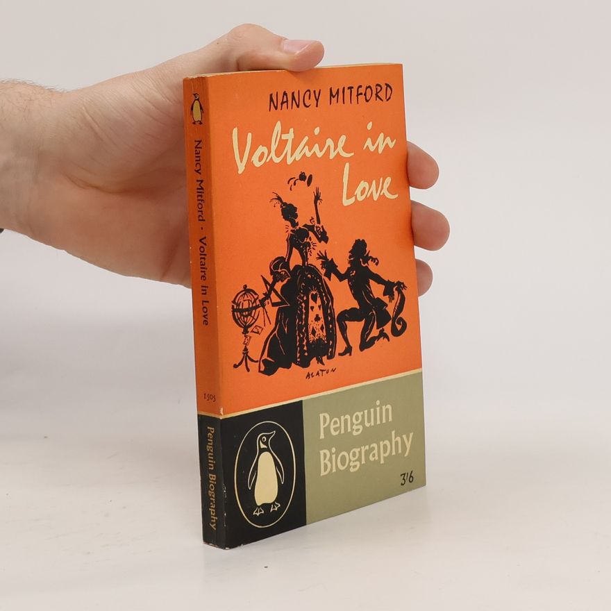 Nancy Mitford Voltaire in Love