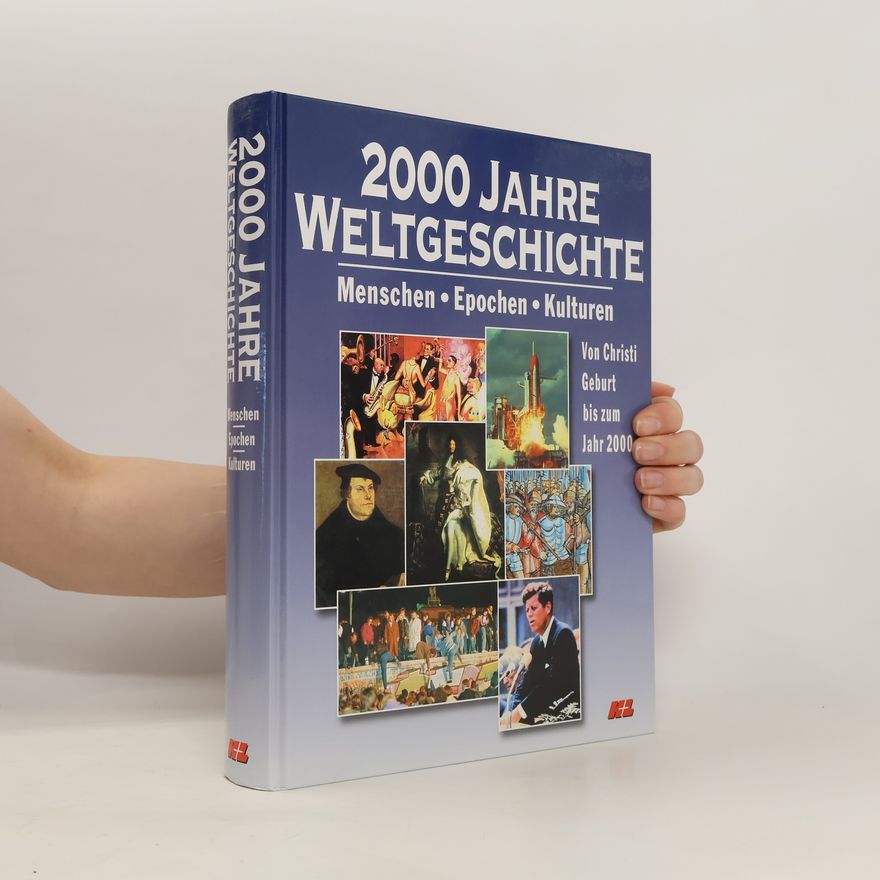 Autorenkollektiv 2000 Jahre Weltgeschichte