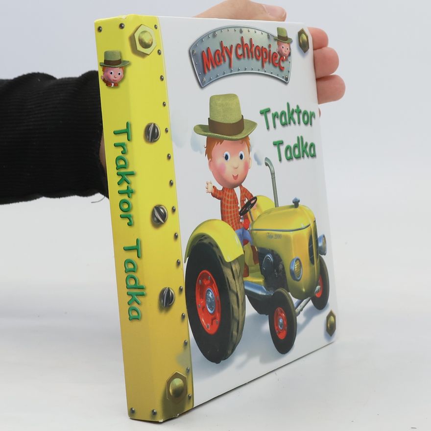 Emilie Beaumont Traktor Tadka. Mały chłopiec