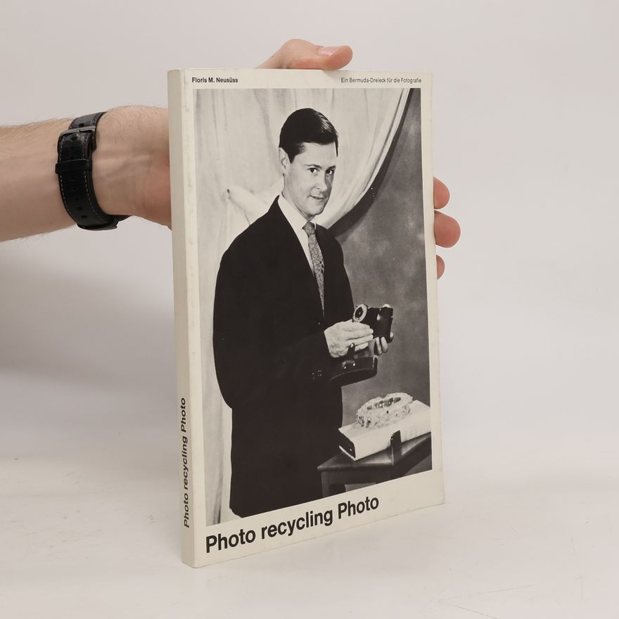 Florls M. Neusüss Photo recycling Photo