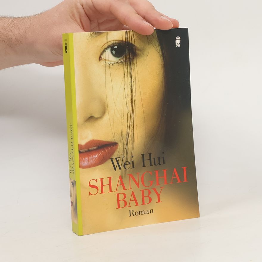 Wei Hui Shanghai Baby