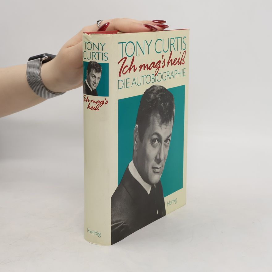 Tony Curtis Ich mag's heiss