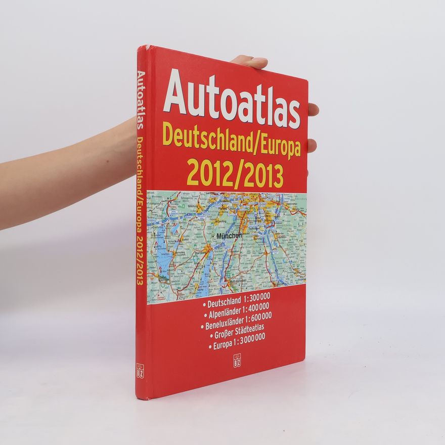 Kolektiv autorů Autoatlas Deutschland/Europa 2012/2013