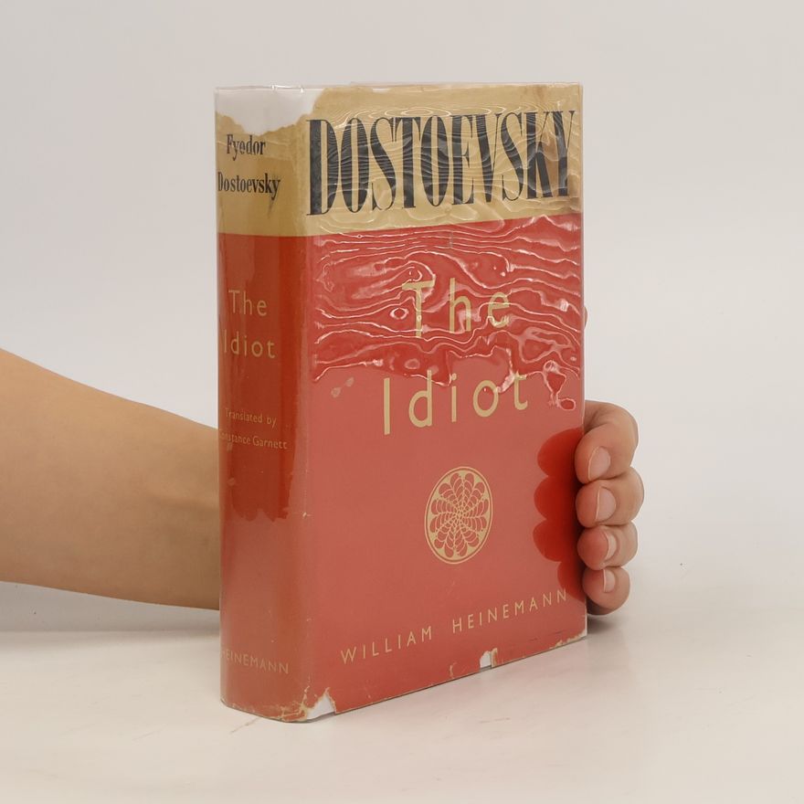 Fjodor Michailowitsch Dostojewski The Idiot