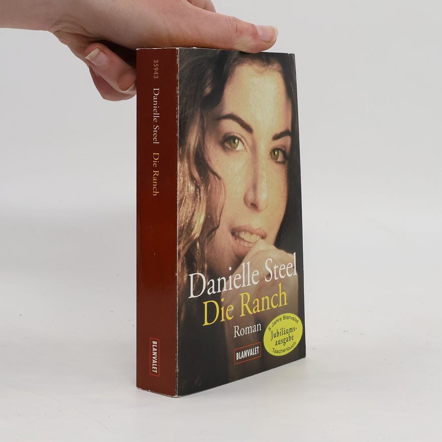 Danielle Steel Die Ranch.