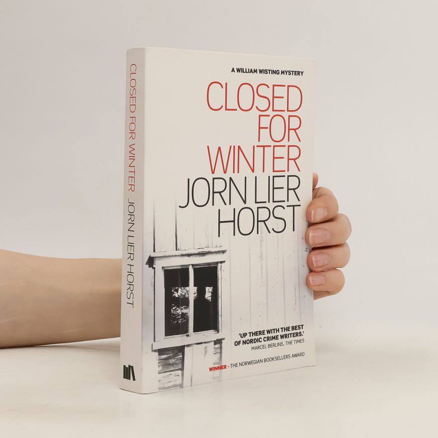 Jorn Lier Enger Thomas Horst Closed for Winter