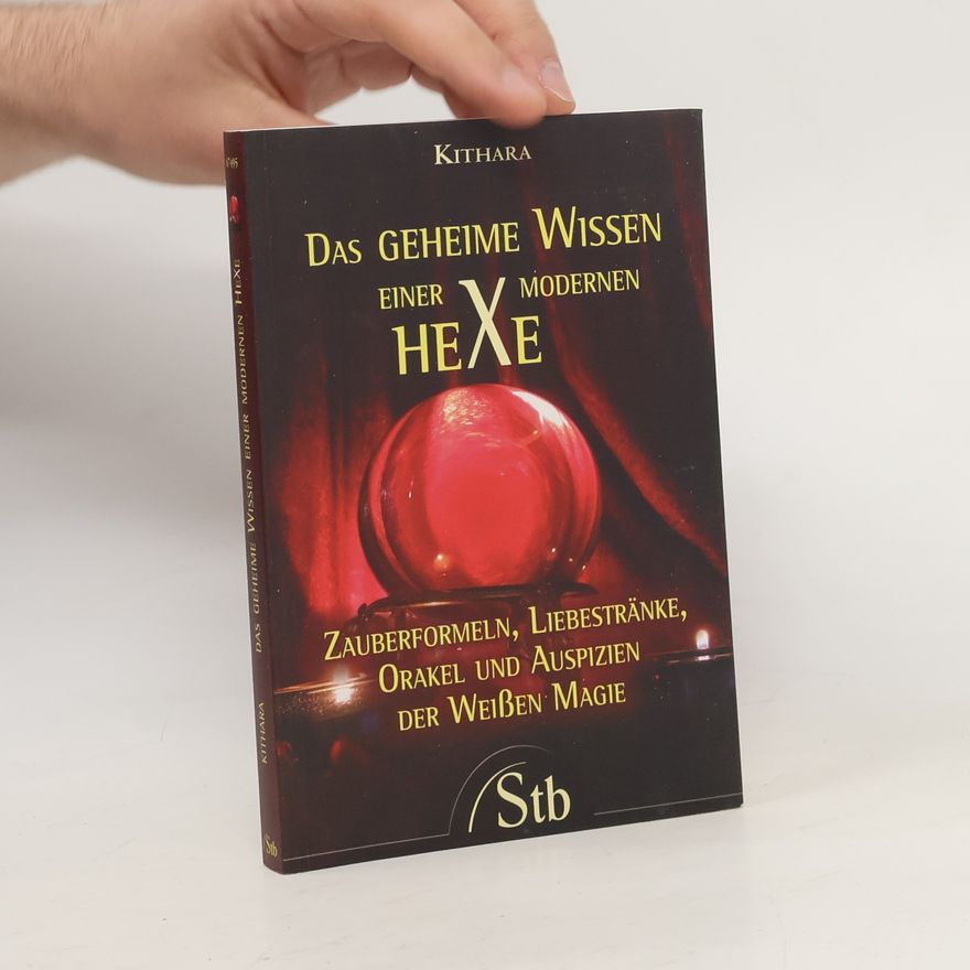 Kithara Das geheime Wissen einer modernen Hexe