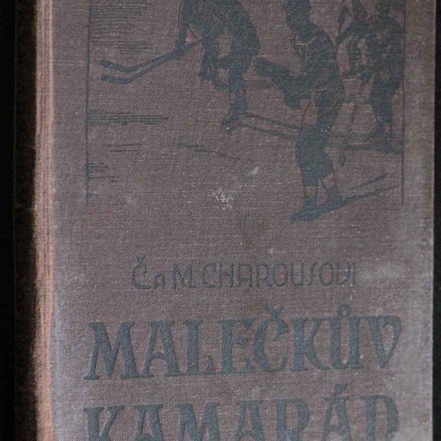 Čeněk Charous Malečkův kamarád