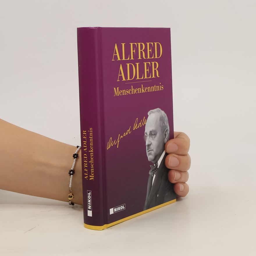 Alfred Adler Menschenkenntnis