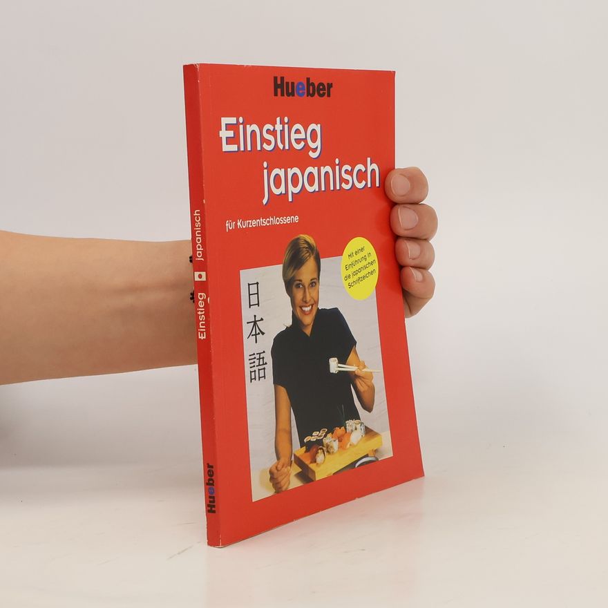 Collectif d'auteurs Einstieg Japanisch für Kurzentschlossene