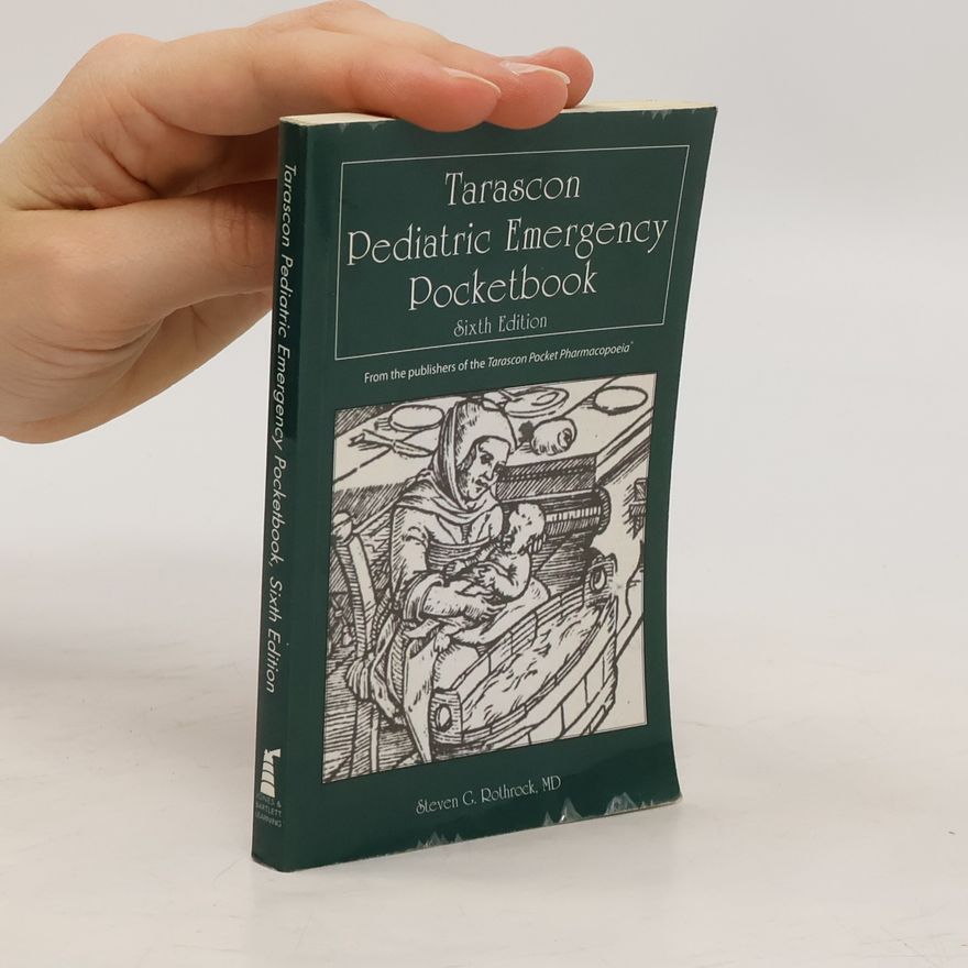Steven G. Rothrock Tarascon Pediatric Emergency Pocketbook