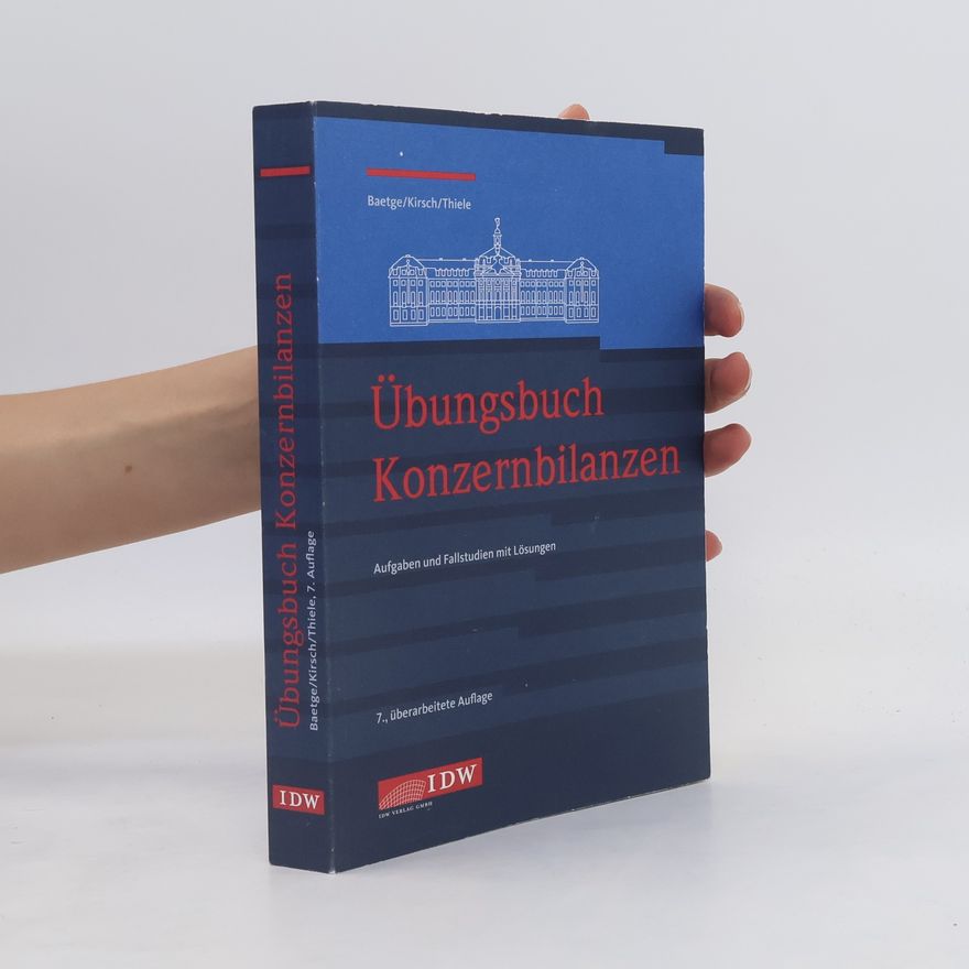Jörg Baetge Übungsbuch Konzernbilanzen