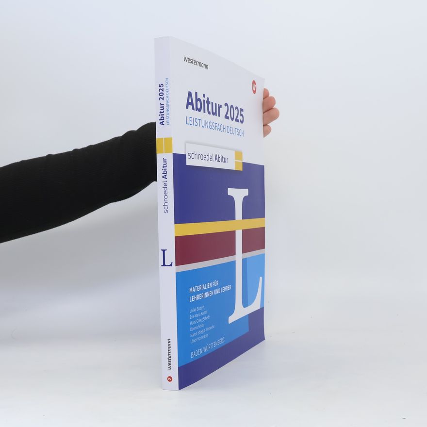 Autorenkollektiv Abitur 2025 - Leistungsfach Deutsch