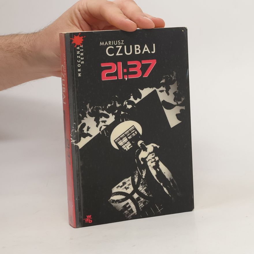 Mariusz Czubaj Dwudziesta pierwsza trzydzieści siedem