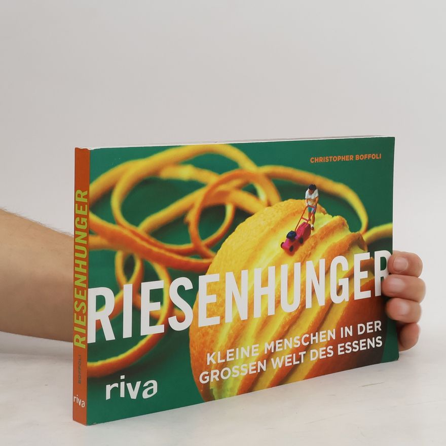 Christopher Boffoli Riesenhunger