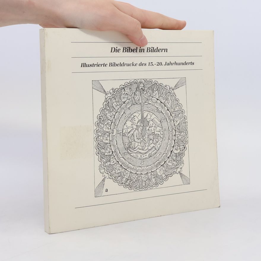 Heribert Hummel Die Bibel in Bildern