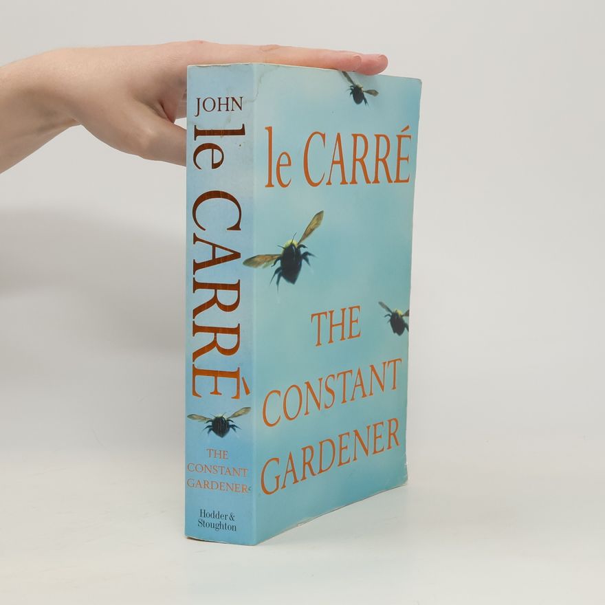 John le Carré The Constant Gardener