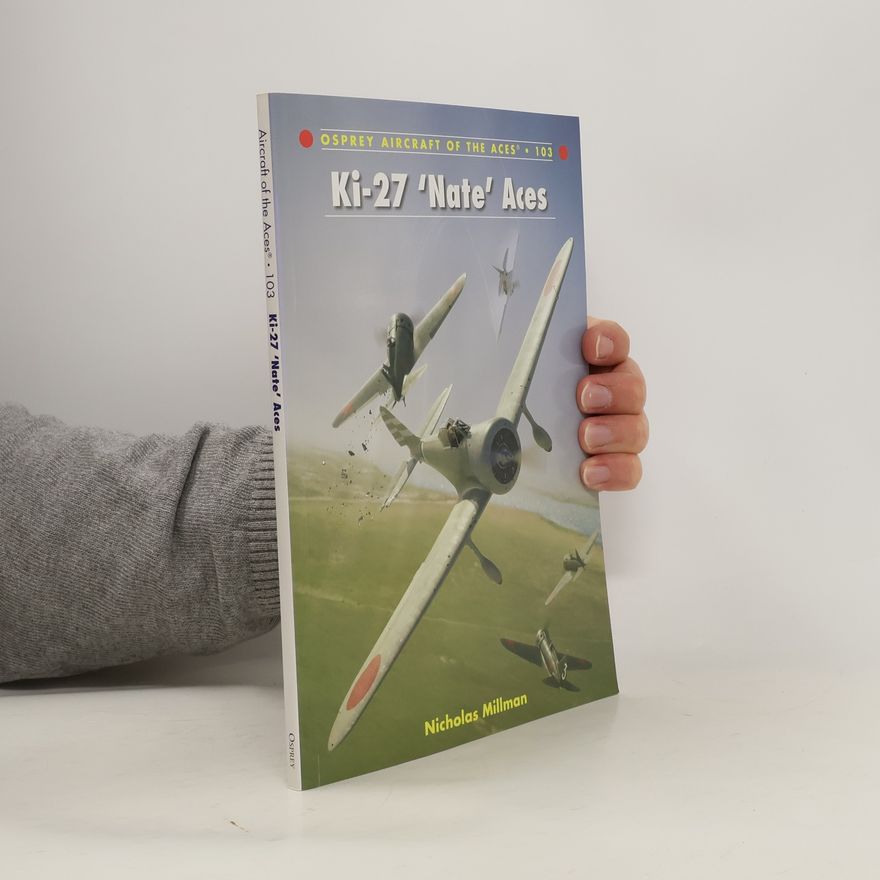 Nicholas Millman Ki-27 `Nate' Aces