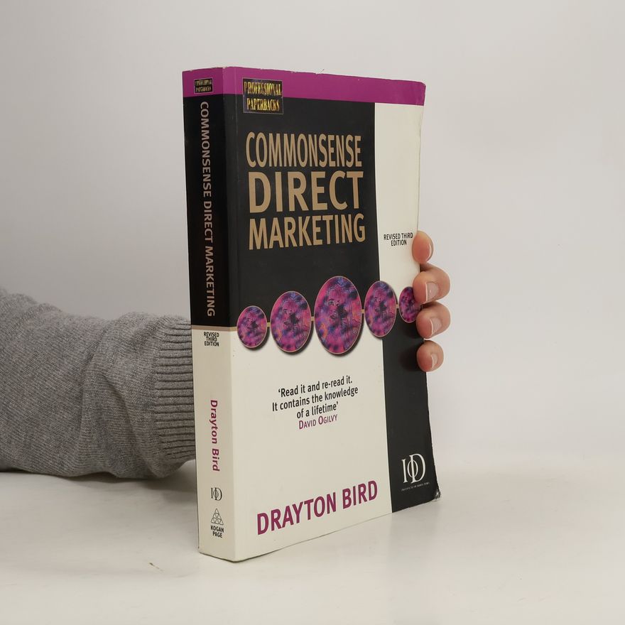 Drayton Bird Commonsense Direct Marketing