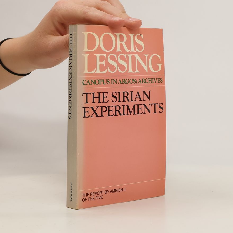 Doris Lessing The Sirian Experiments
