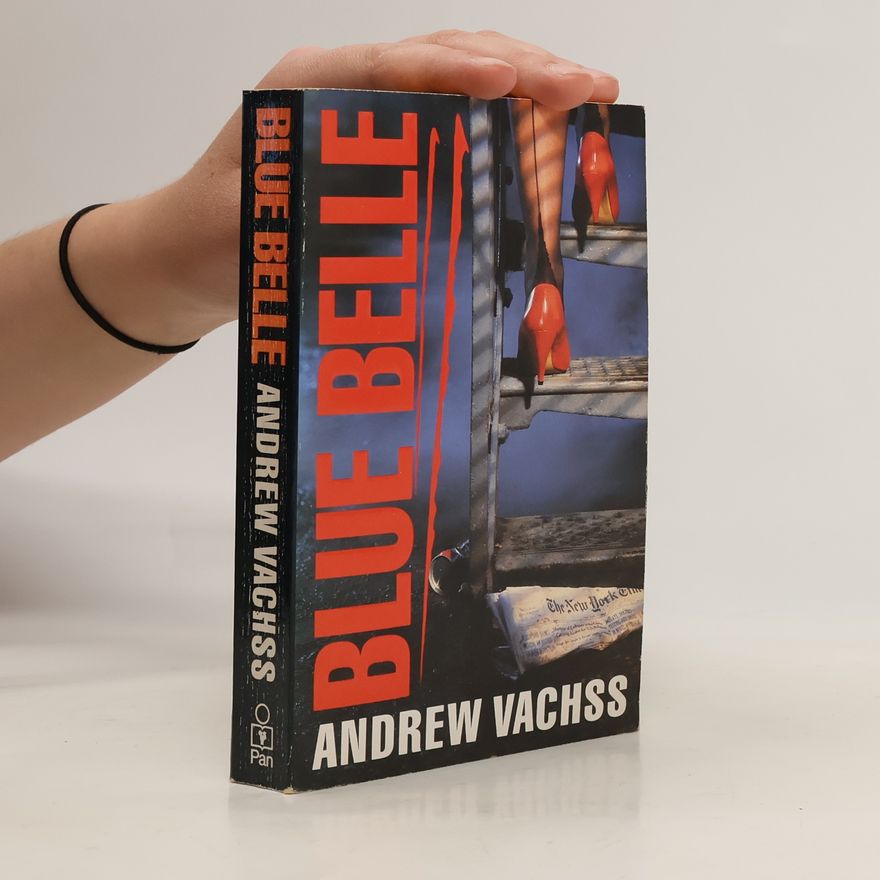 Andrew Vachss Blue Belle
