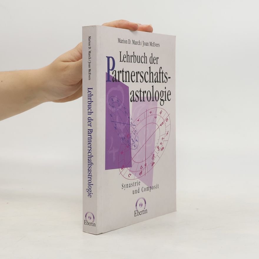 Marion D. March Lehrbuch der Partnerschaftsastrologie