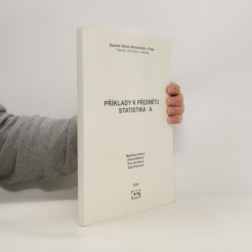 Markéta Arltová Příklady k předmětu Statistika A