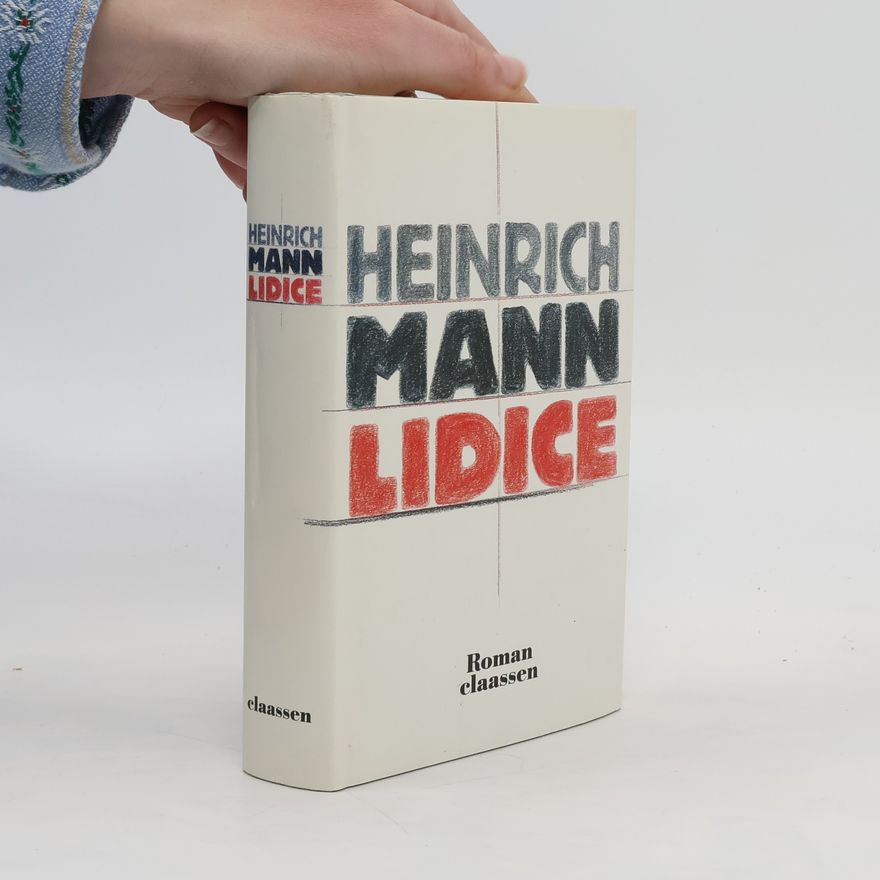 Heinrich Mann Lidice