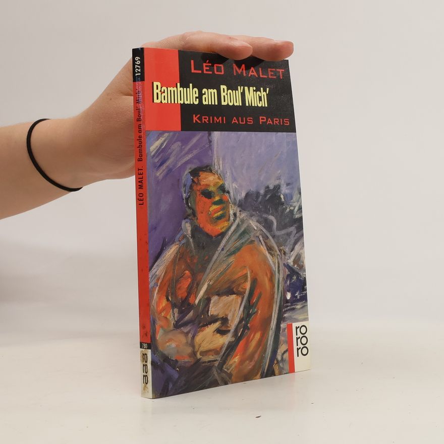 Léo Malet Bambule am Boul´ Mich´